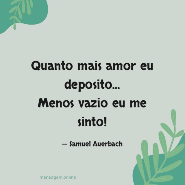 Quanto mais amor eu deposito