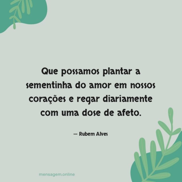 Que possamos plantar a sementinha