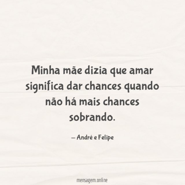 Minha mãe dizia que