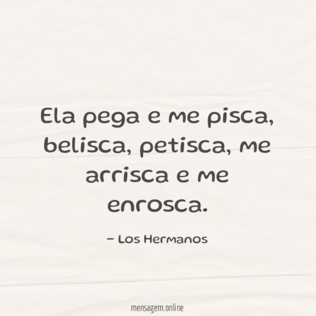 E me enrosca
