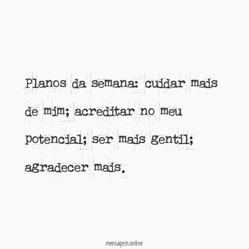 Planos da semana