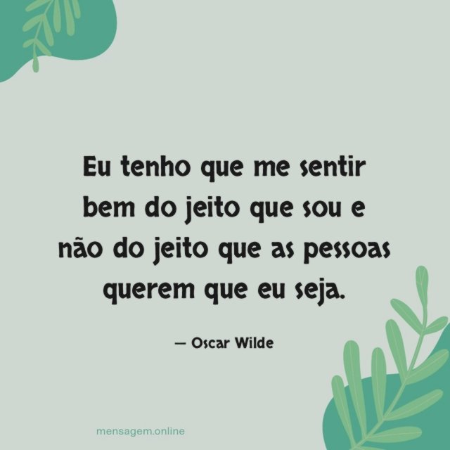 Eu tenho que me sentir bem