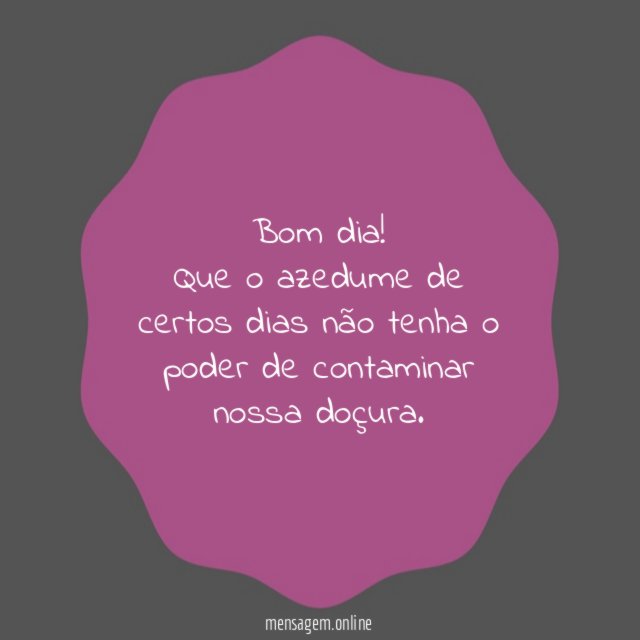 Contaminar nossa doçura