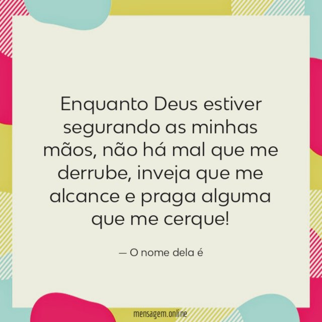 Enquanto Deus estiver segurando