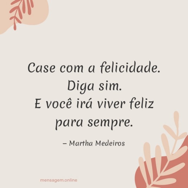 Case com a felicidade