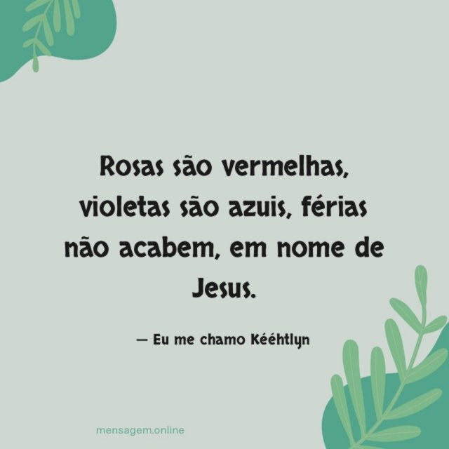 Rosas são vermelhas
