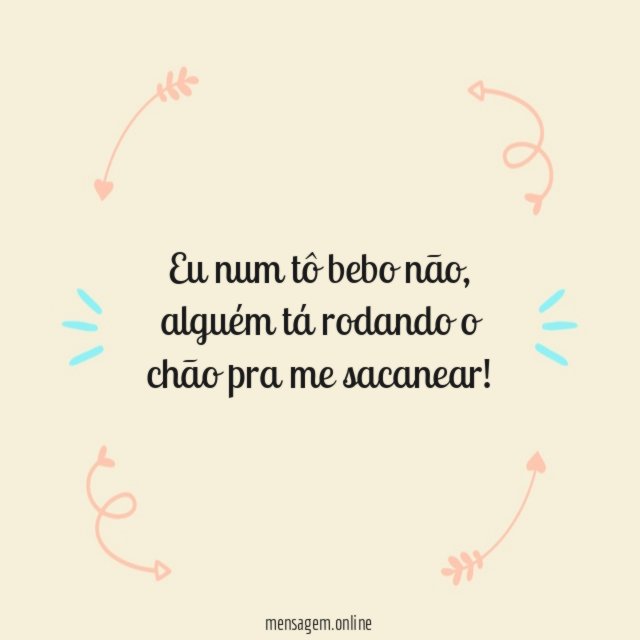 Eu num tô bebo não