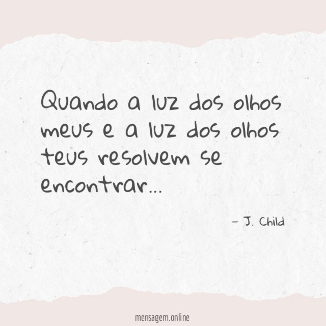 Quando a luz dos olhos