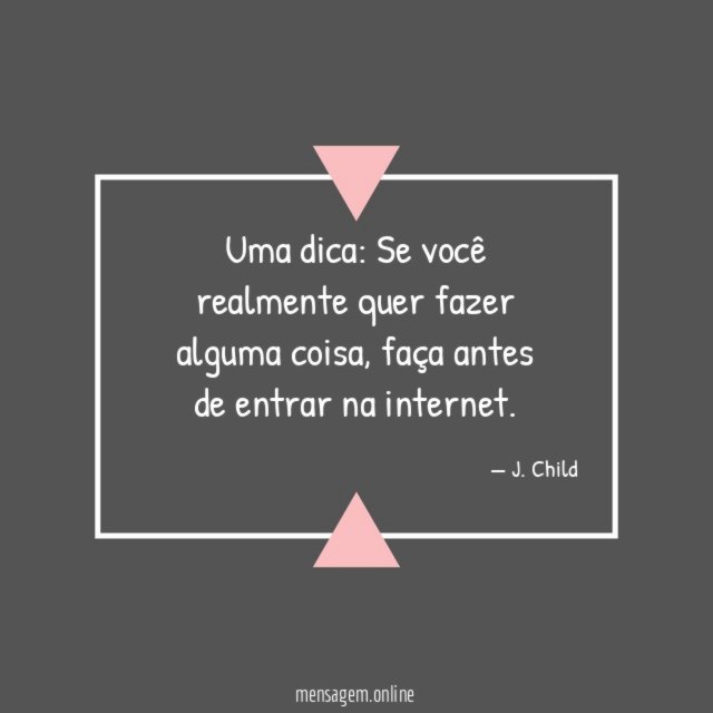 Se você realmente quer