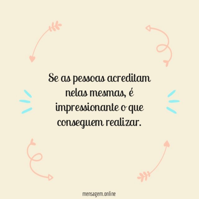 Se as pessoas acreditam