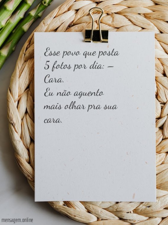 Esse povo que posta 5 fotos