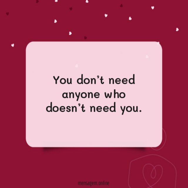 You don’t need