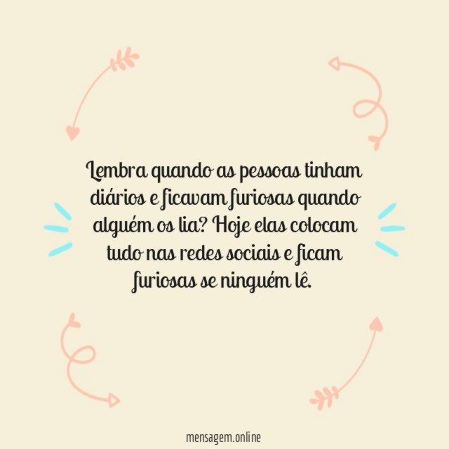 As pessoas tinham diários
