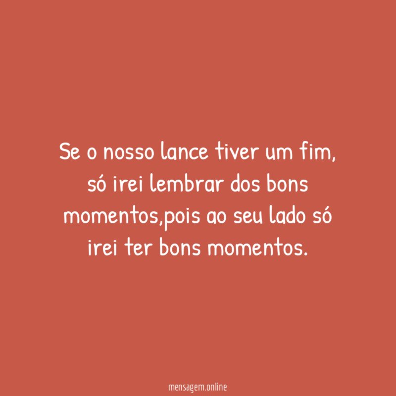 Se o nosso lance tiver um fim
