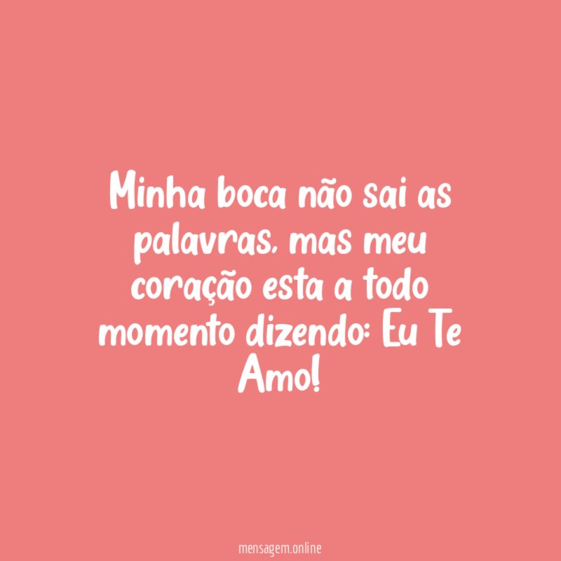 Minha boca não sai as palavras