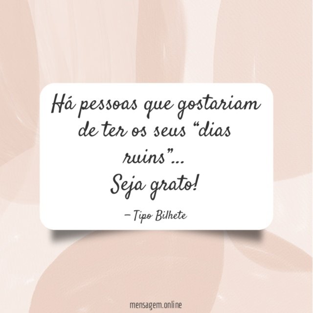 Há pessoas que gostariam