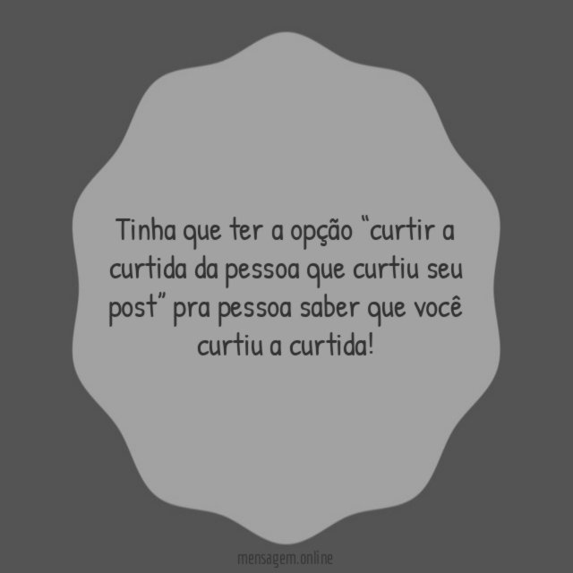 Tinha que ter a opção