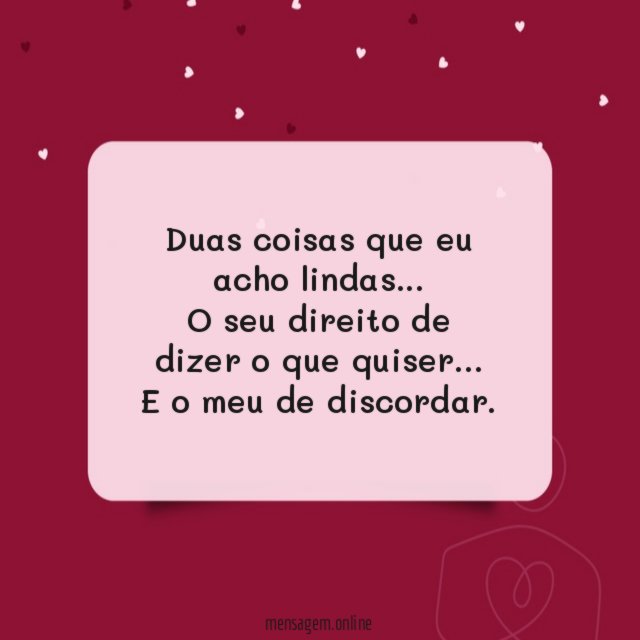 Duas coisas que eu acho lindas