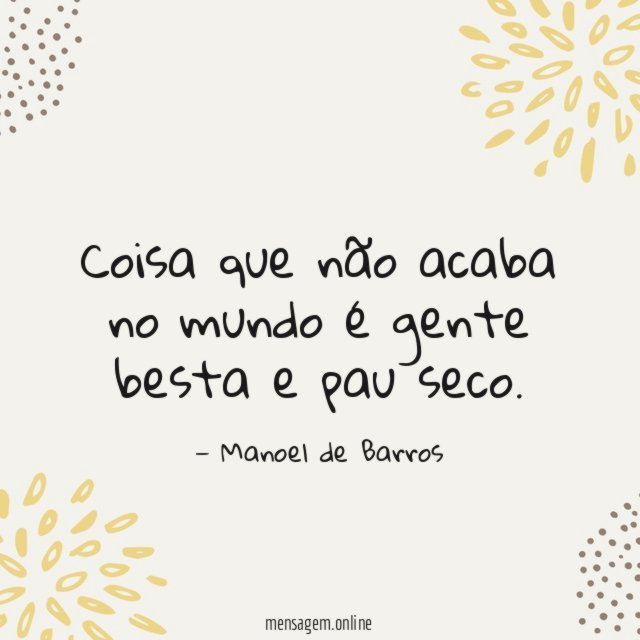 Coisa que não acaba no mundo