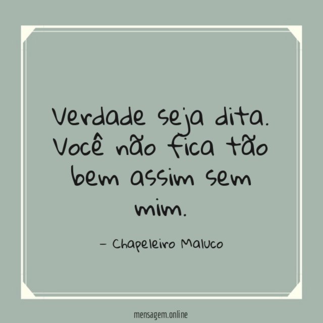 Verdade seja dita