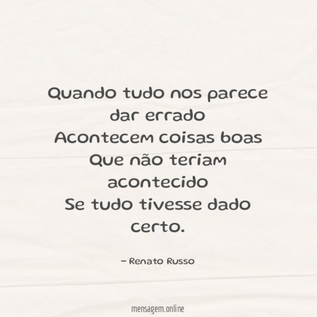 Quando tudo nos parece