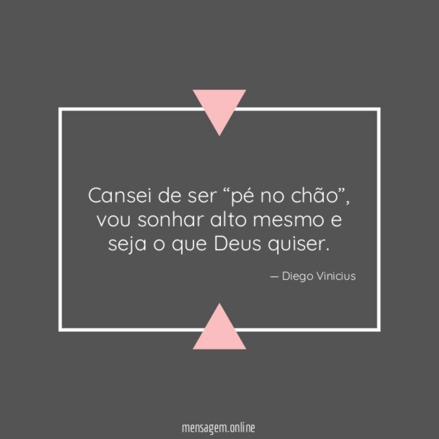 Vou sonhar alto mesmo