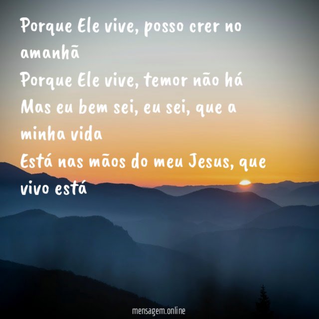 Porque Ele Vive
