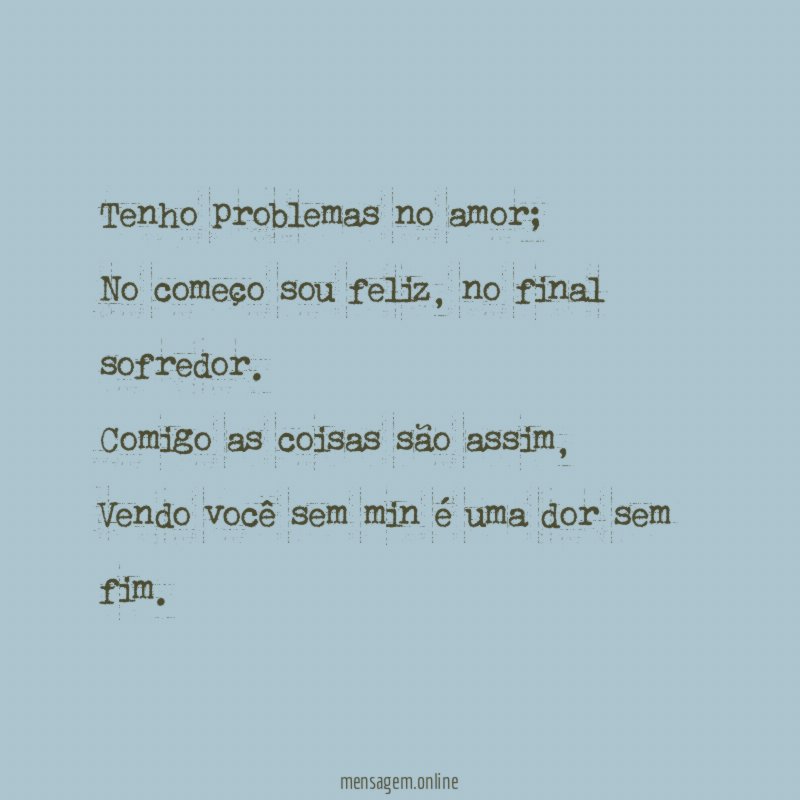 Tenho problemas no amor