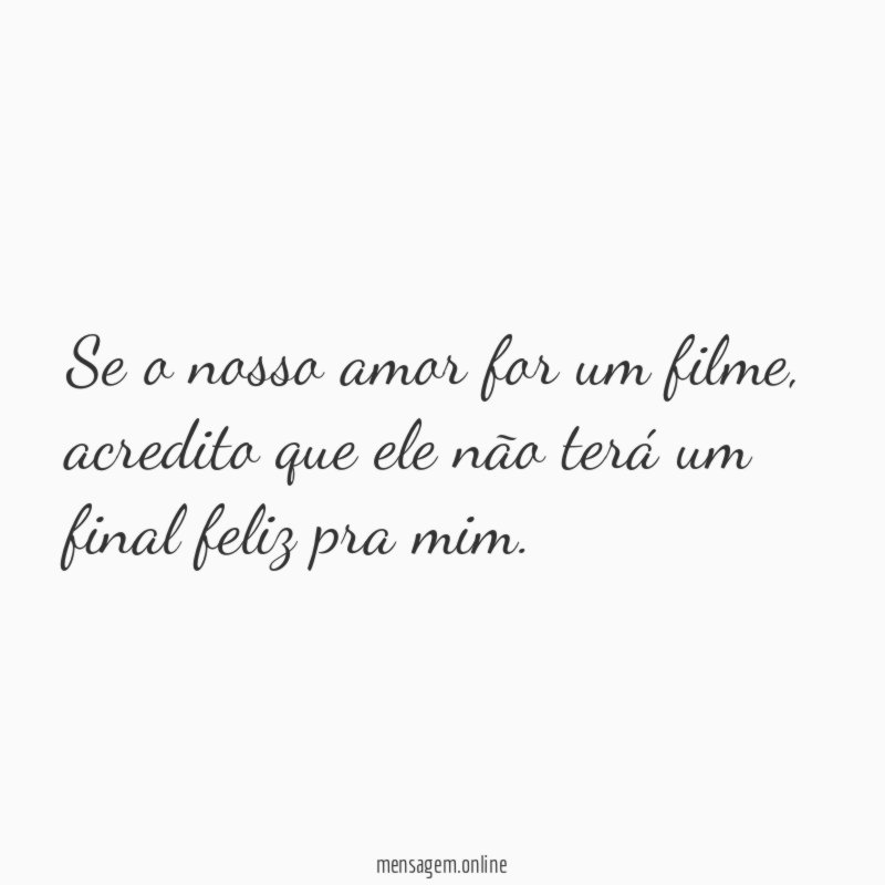 Se o nosso amor for um filme