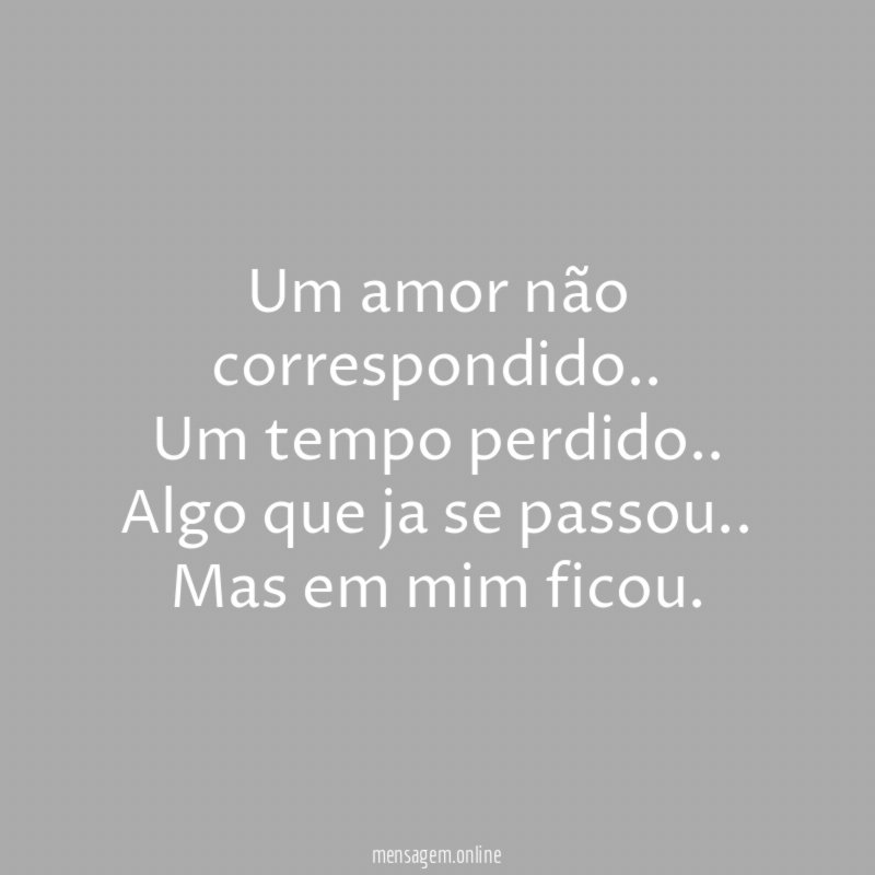 Um amor não correspondido