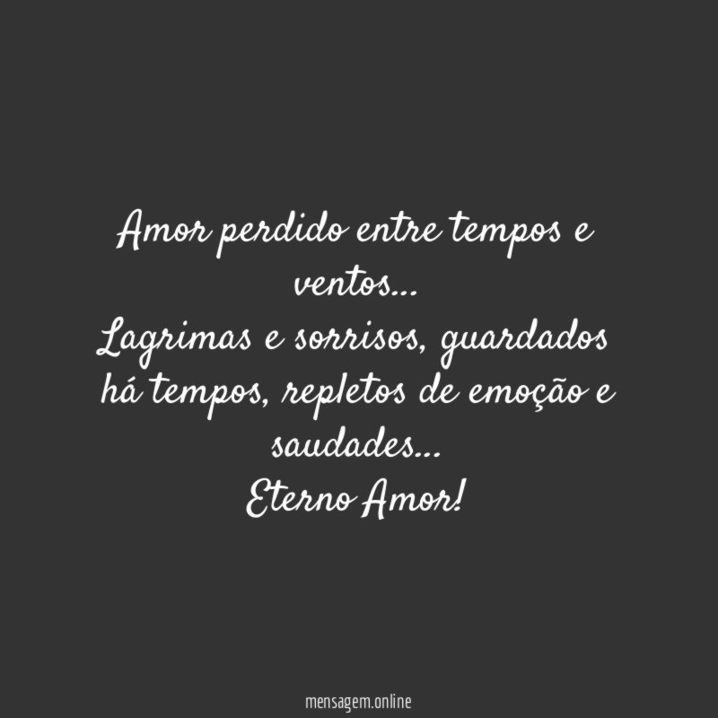 Amor perdido entre tempos e ventos