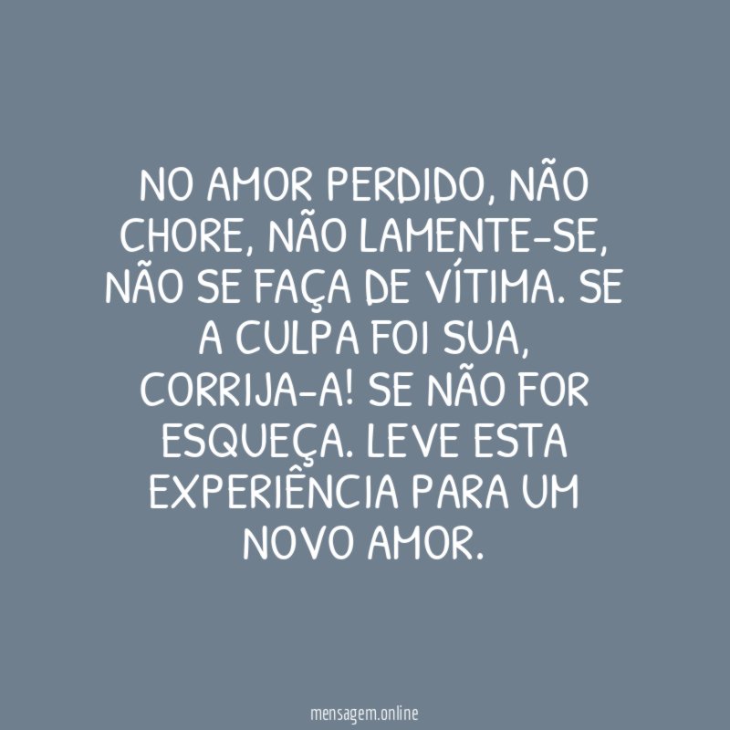 No amor perdido