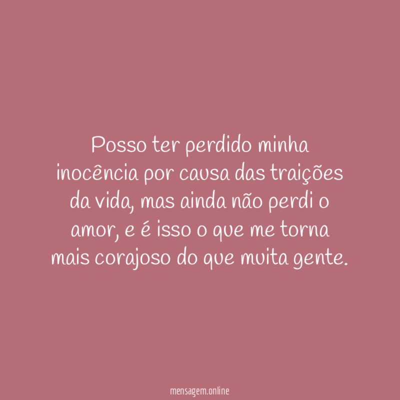 Posso ter perdido minha inocência por causa das