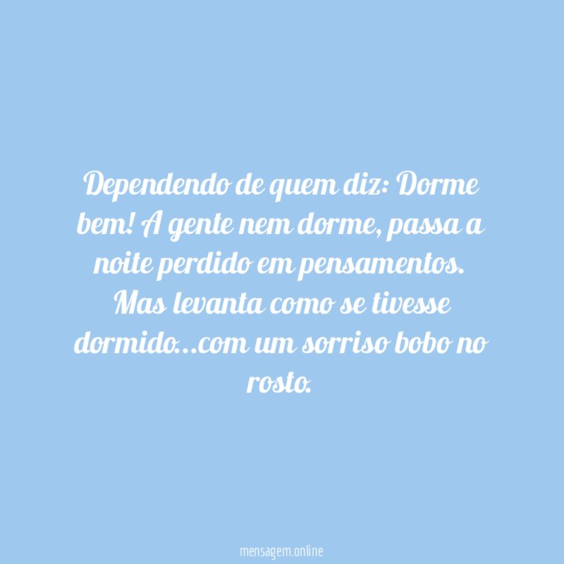 Dependendo de quem diz