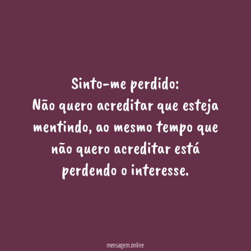 Sinto-me perdido