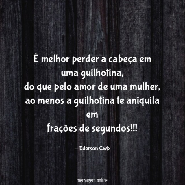 É melhor perder a cabeça em uma guilhotina