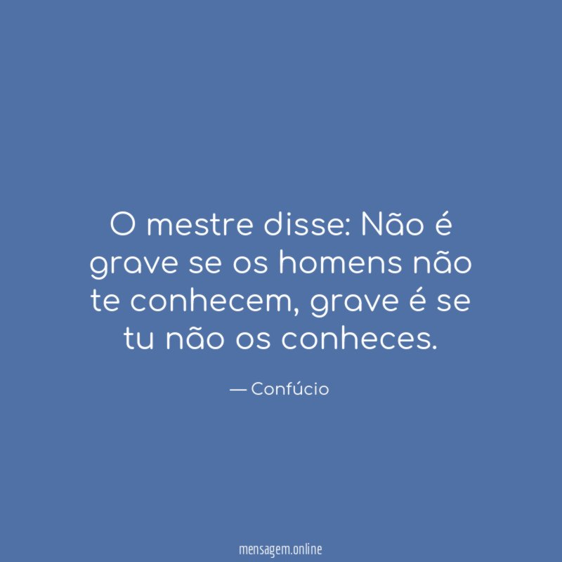 O mestre disse