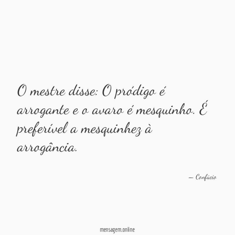 O mestre disse