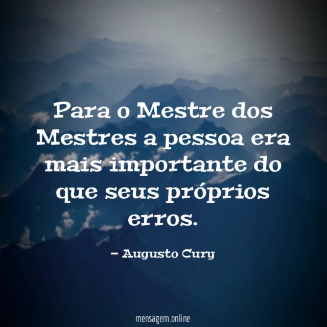 Para o Mestre dos Mestres a pessoa era