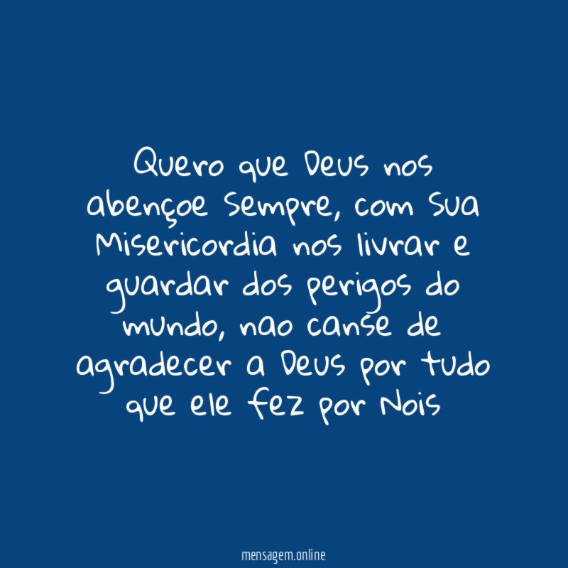 Quero que Deus nos abençoe Sempre