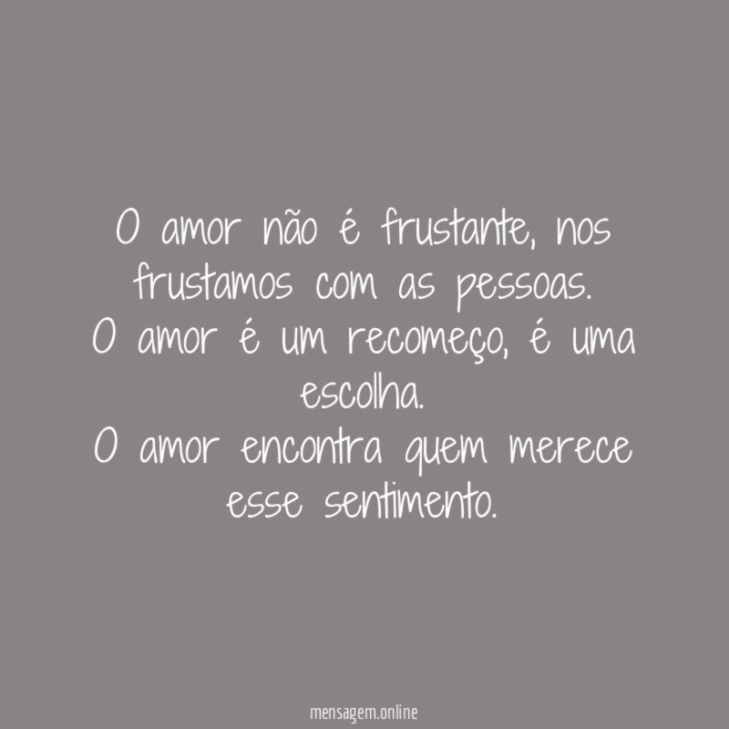 O amor não é frustante