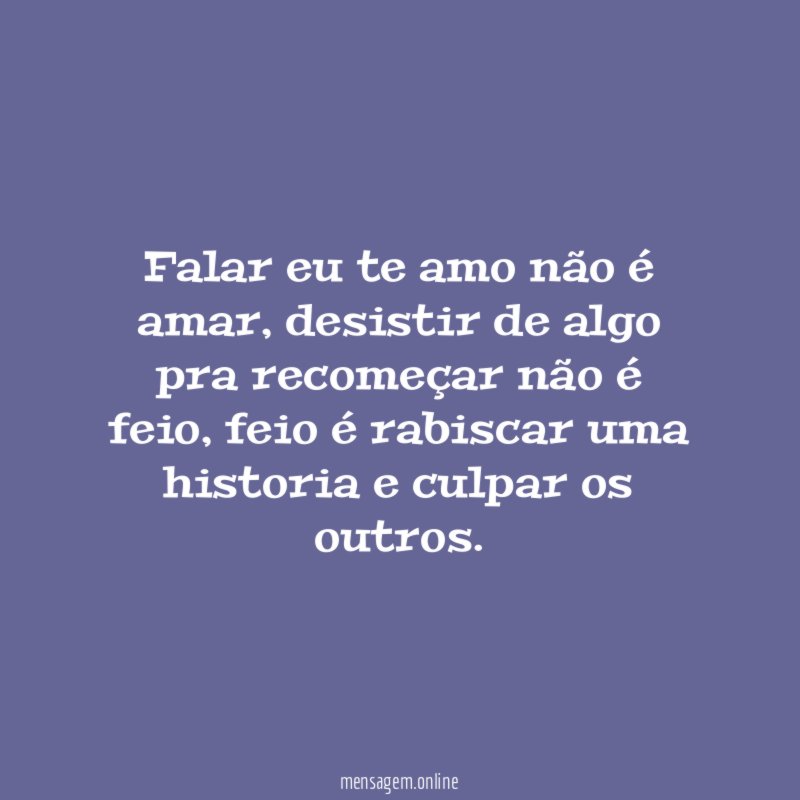 Falar eu te amo não é amar