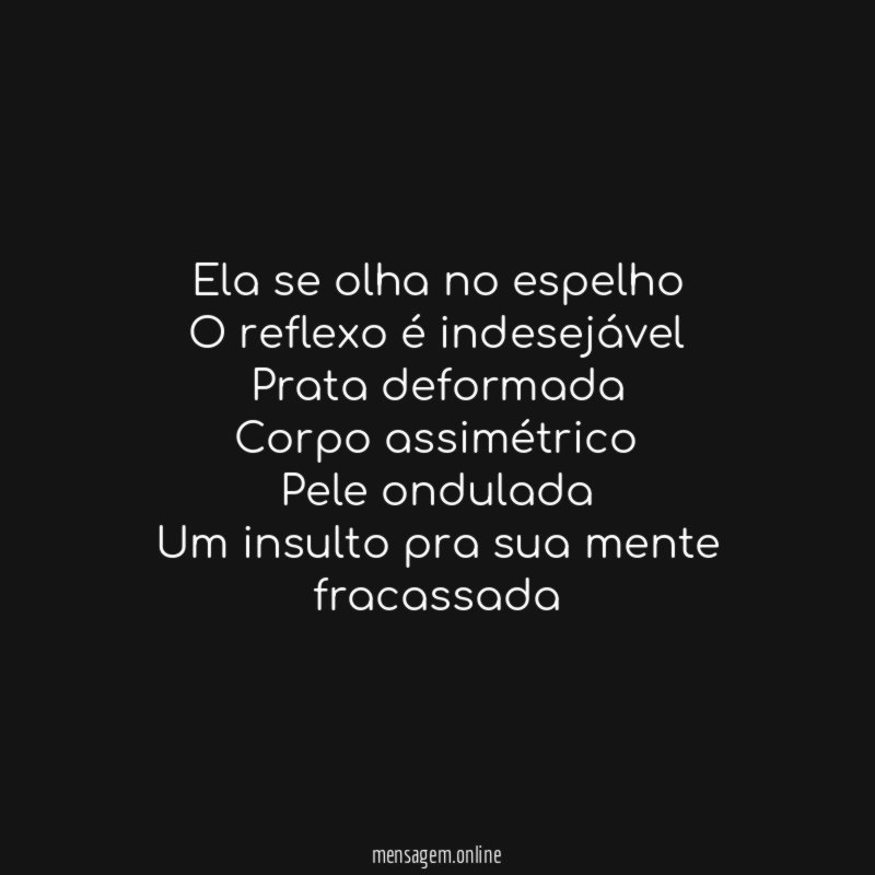 Ela se olha no espelho O reflexo é indesejável Prata
