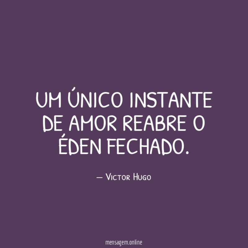 Um único instante de amor reabre o éden fechado