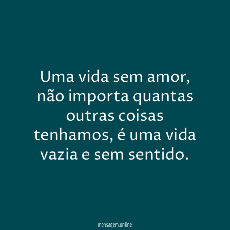 Uma vida sem amor