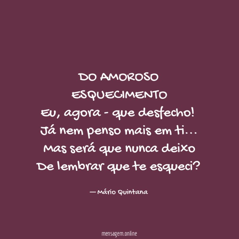 DO AMOROSO ESQUECIMENTO