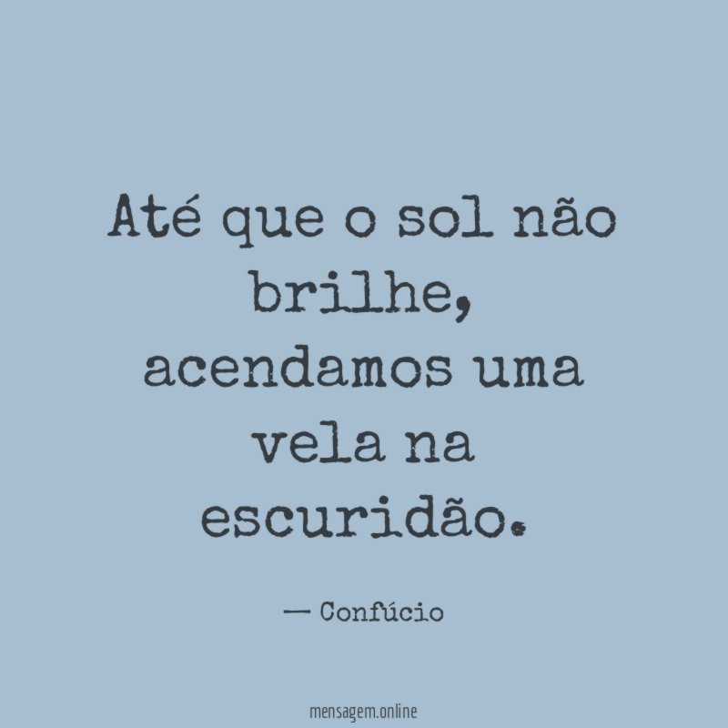 Até que o sol não brilhe