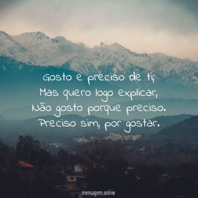 Gosto e preciso de ti