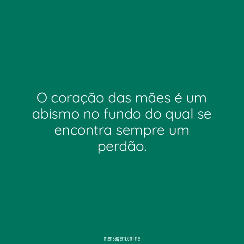 O coração das mães é um abismo no