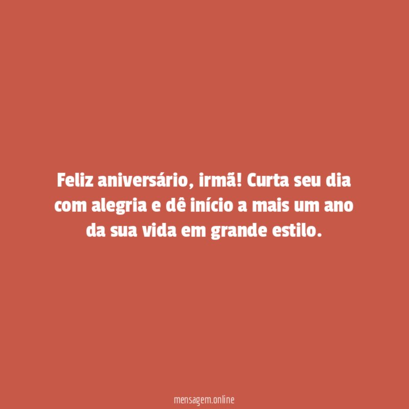Curta seu dia com alegria, irmã